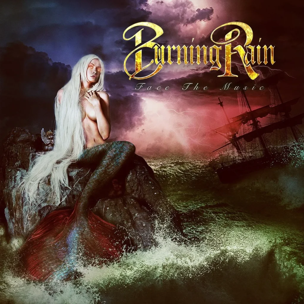 Burning Rain- Face The Music