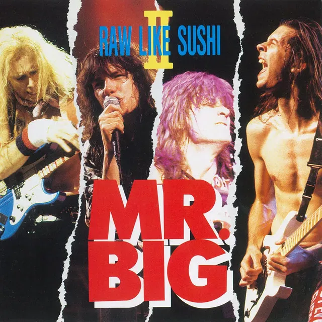 Raw Like Sushi II / Mr.Big