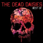 The Dead Daisies - Best Of