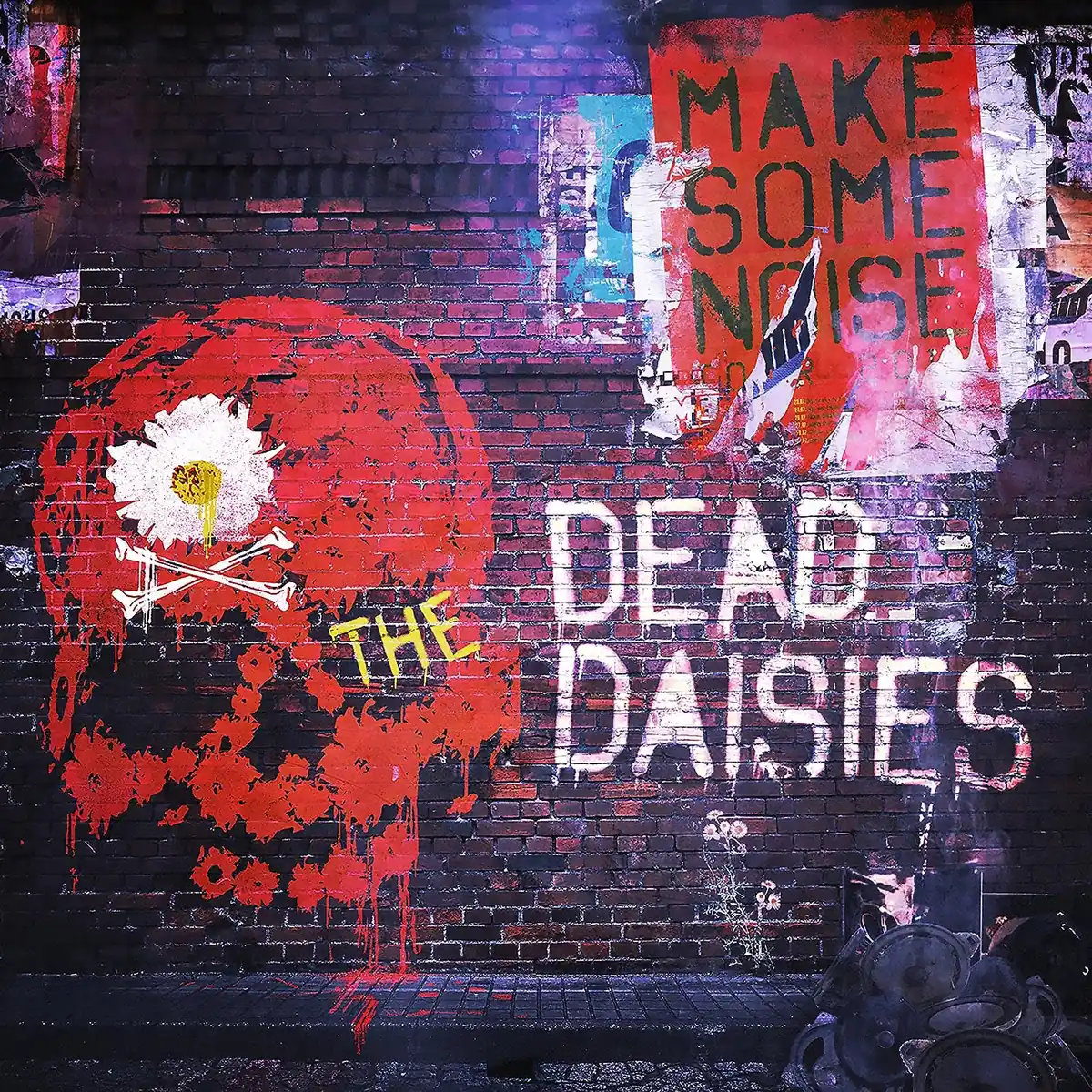 Make Some Noise / The Dead Daisies