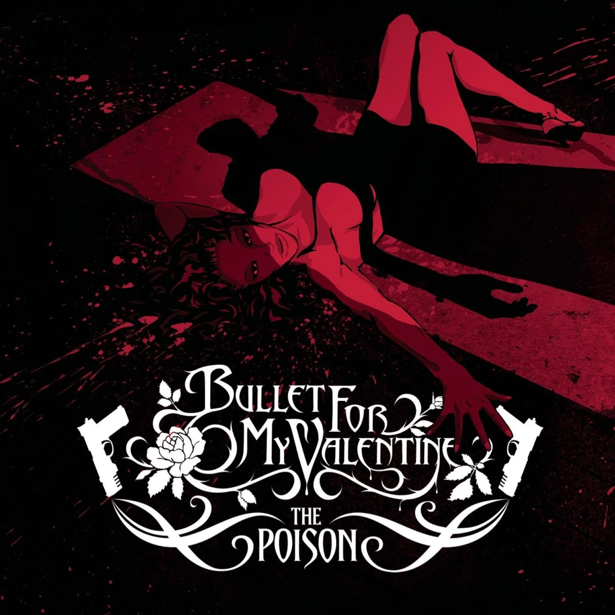 The Poison- Bullet for My Valentine