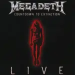 Megadeth - Countdown to Extinction: Live