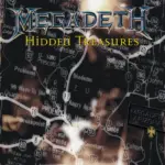 Megadeth - Hidden Treasures